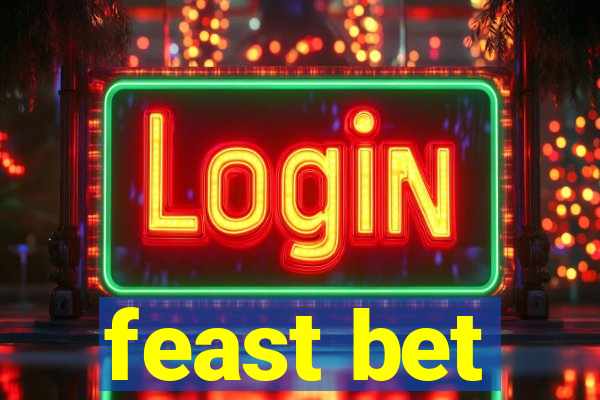 feast bet